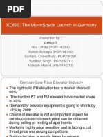 Kone: The Monospace Launch in Germany