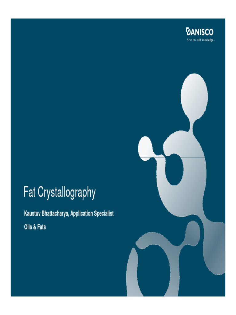 Fat Crystallography - DANISCO | PDF | Nucleation | Crystallization
