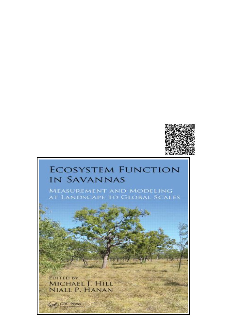 Ecosystem Function in Savannas Measurement and Modeling at Landscape To ...