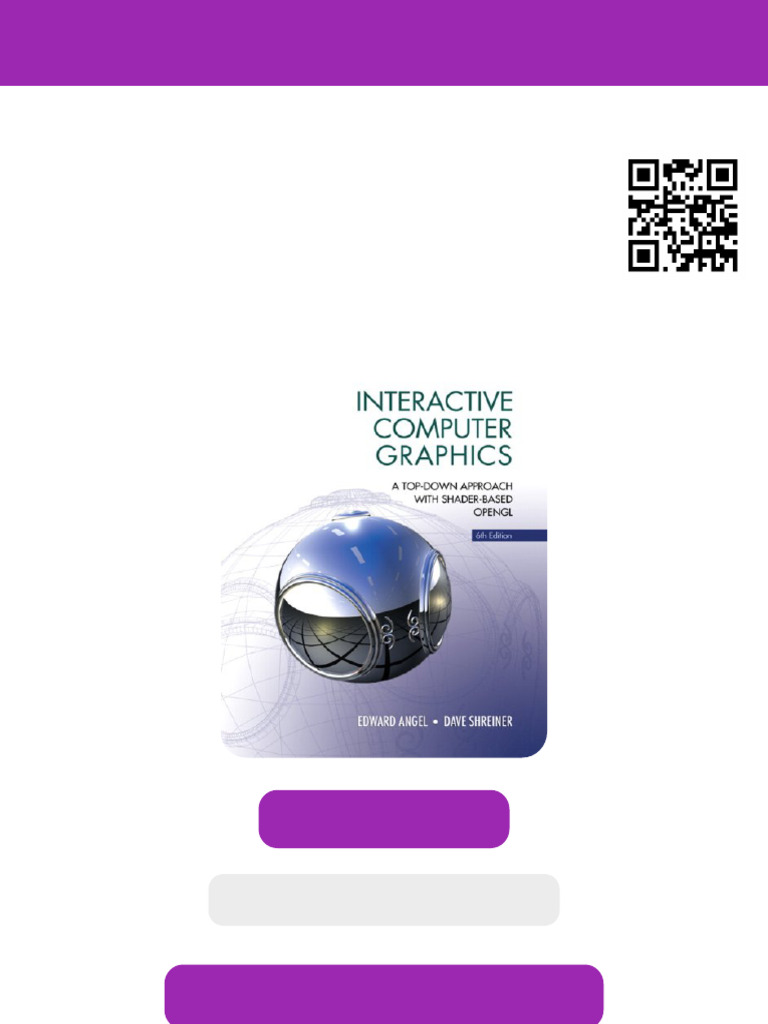 Interactive Computer Graphics A Top Down Approach With Shader Based ...