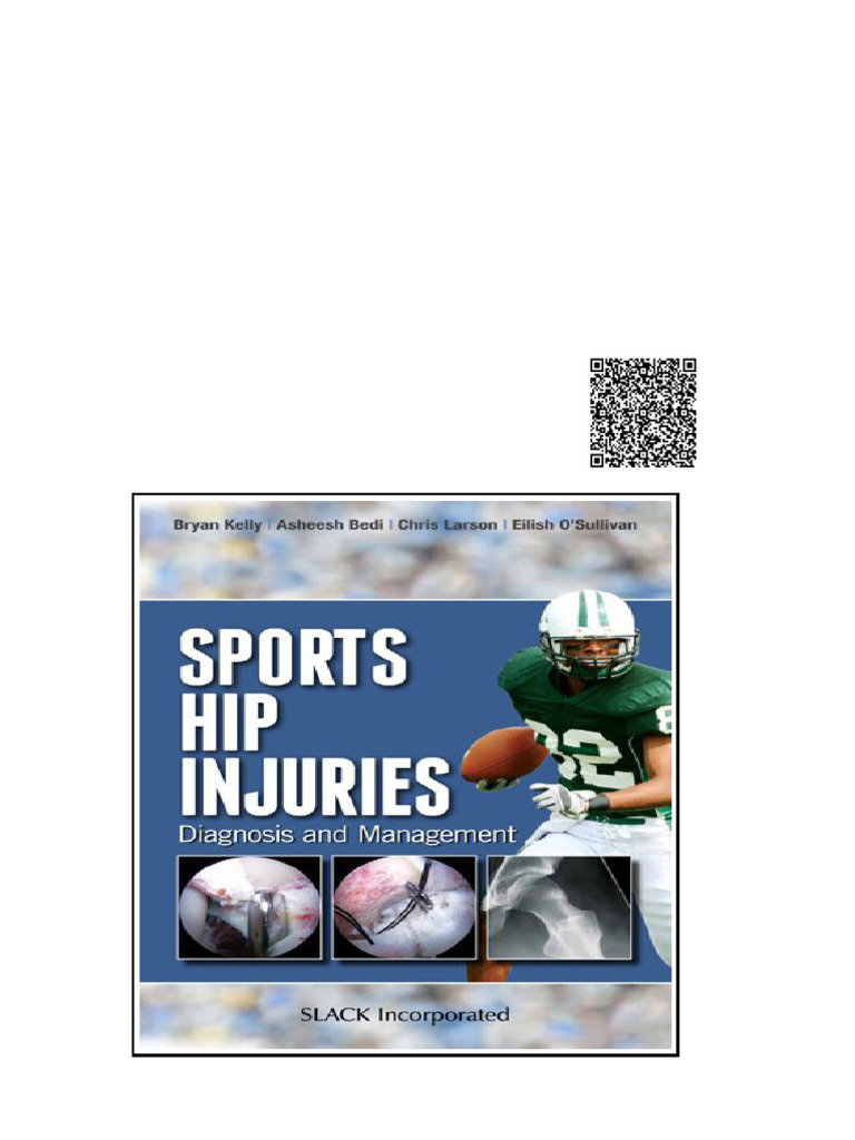 Sports Hip Injuries Diagnosis and Management 1st Edition Bryan Kelly MD ...