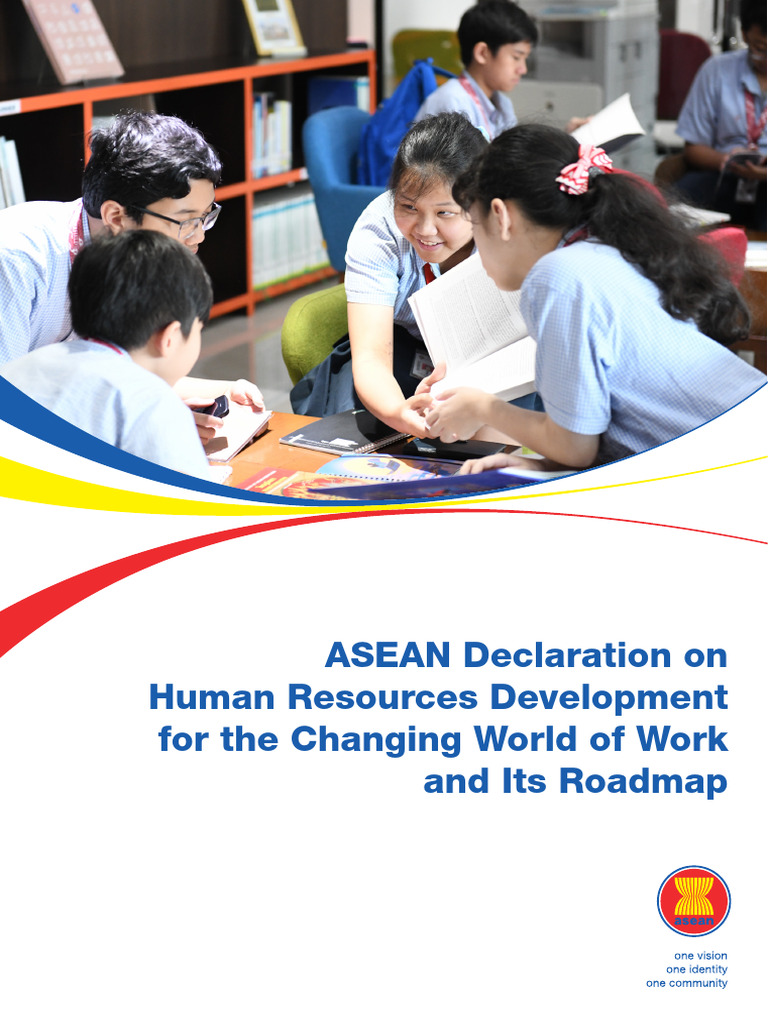 ASEAN Declaration On Human Resources Development For The Changing World ...