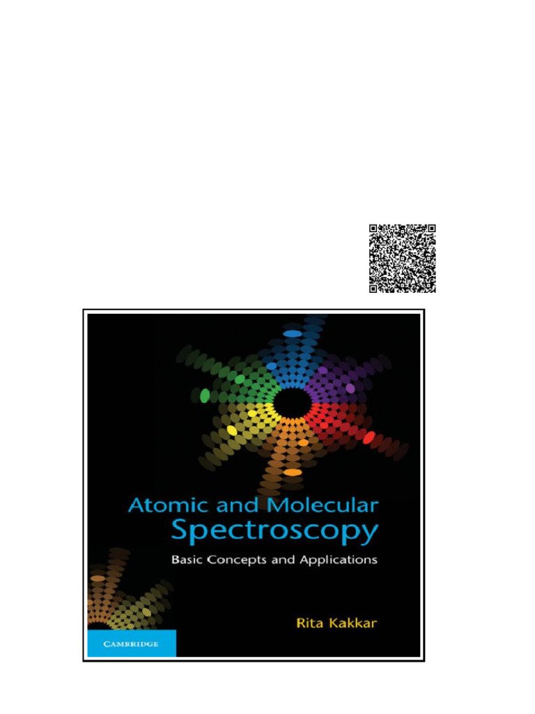 Atomic and Molecular Spectroscopy Basic Concepts and Applications 1st ...
