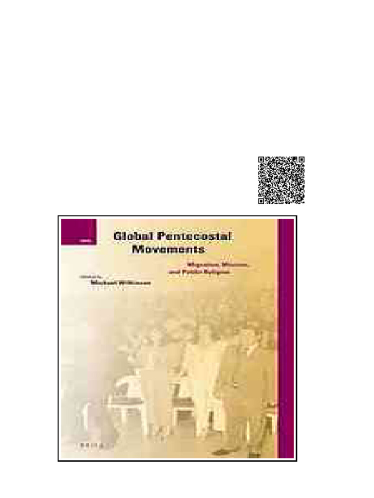 Global Pentecostal Movements Migration Mission and Public Religion ...