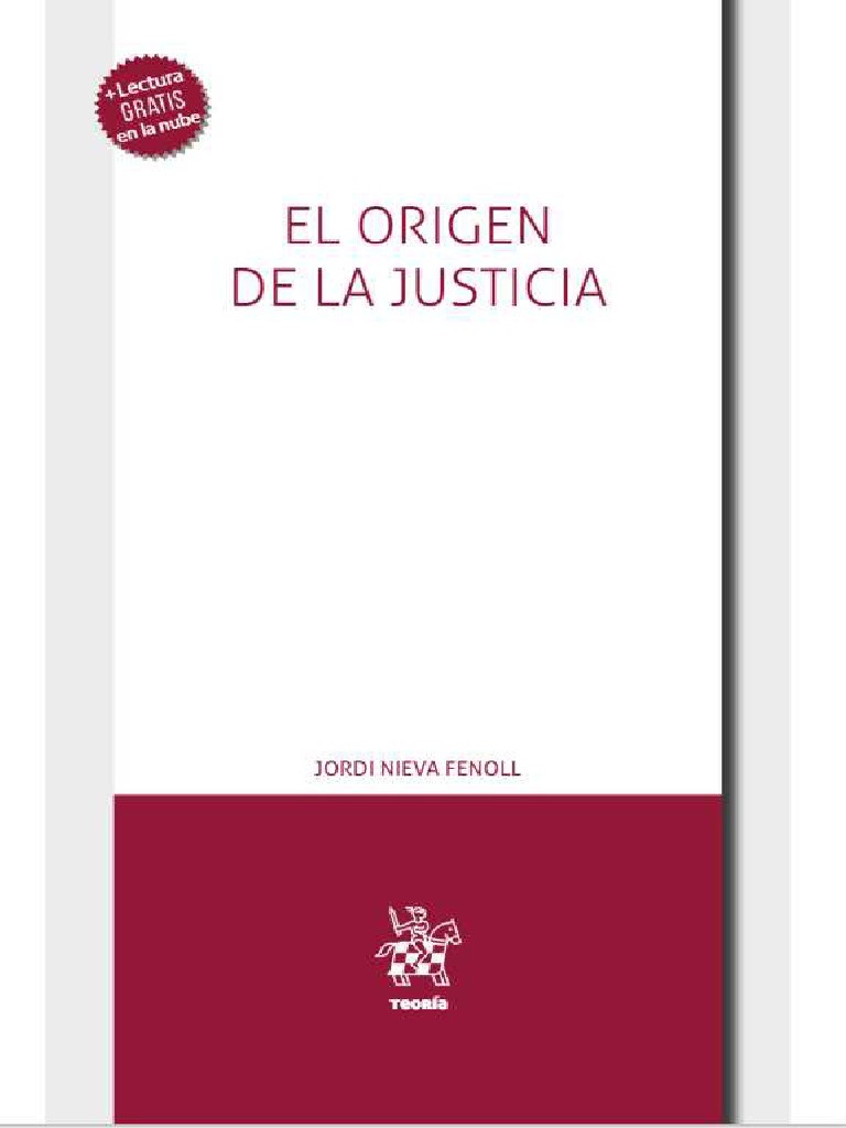 Jordi Nieva Fenoll - El Origen de La Justicia | PDF