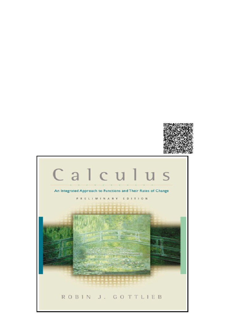 Calculus An Integrated Approach To Functions and Their Rates of Change ...