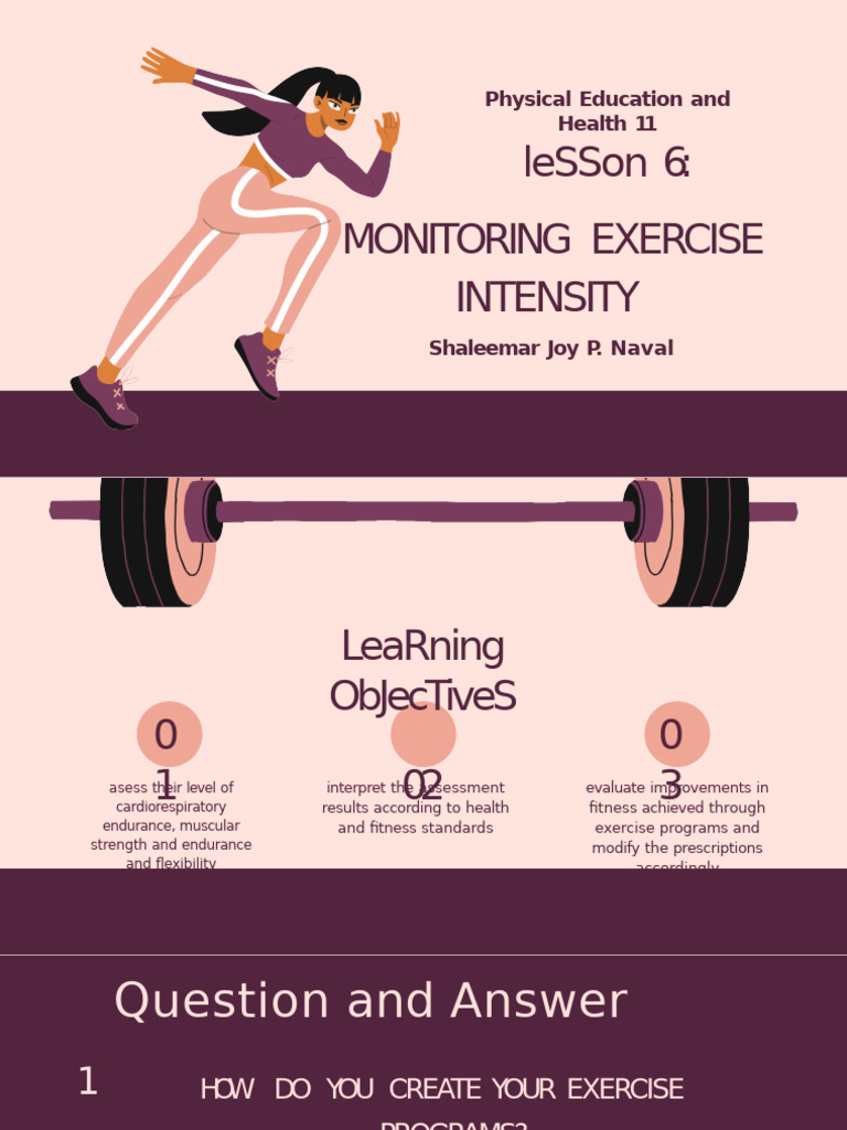 LESSON 6-Monitoring Exercise Intensity | PDF | Exhalation | Muscle ...