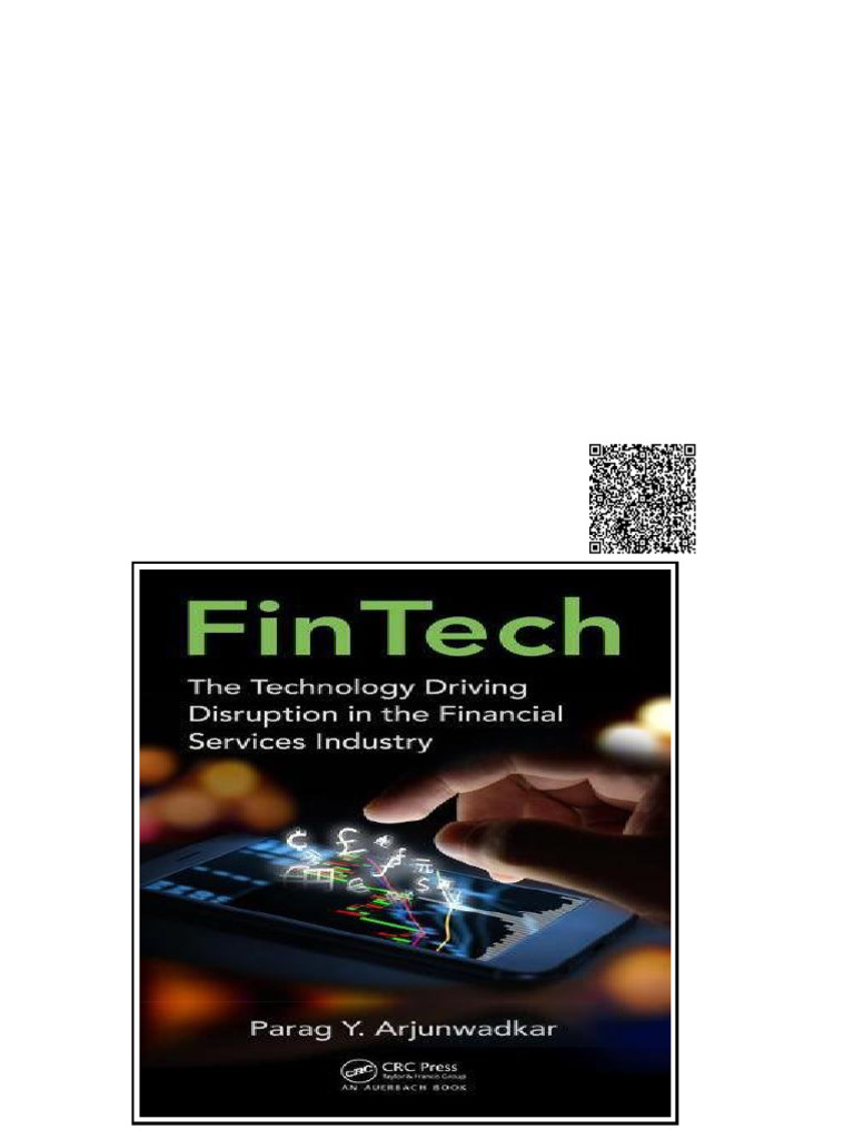 Fintech The Technology Driving Disruption in The Financial Services ...