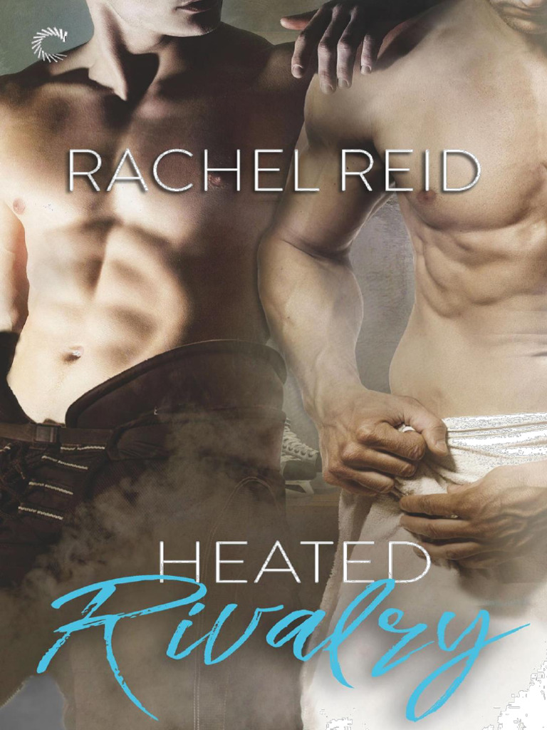 2 Heated Rivalry Rachel Reid - 251121 - 190855 | PDF | Hockey sobre hielo