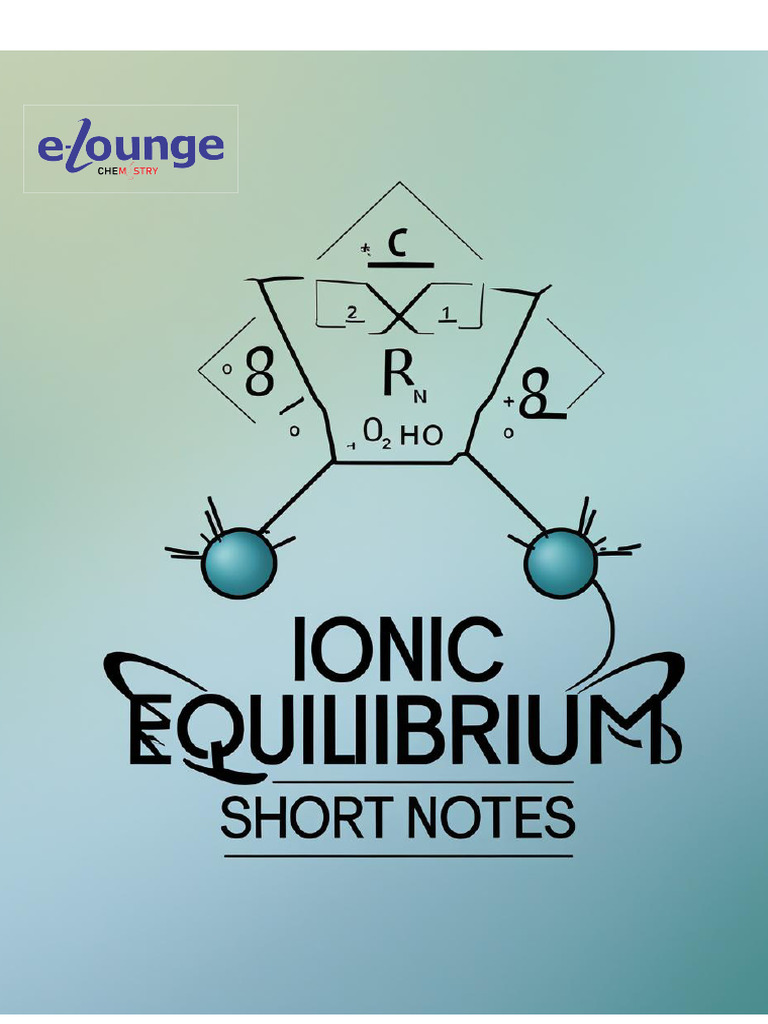 IONIC Equilibrium Short Notes | PDF