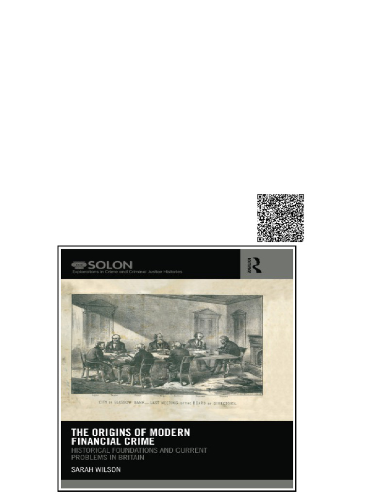 The Origins of Modern Financial Crime Historical Foundations and ...