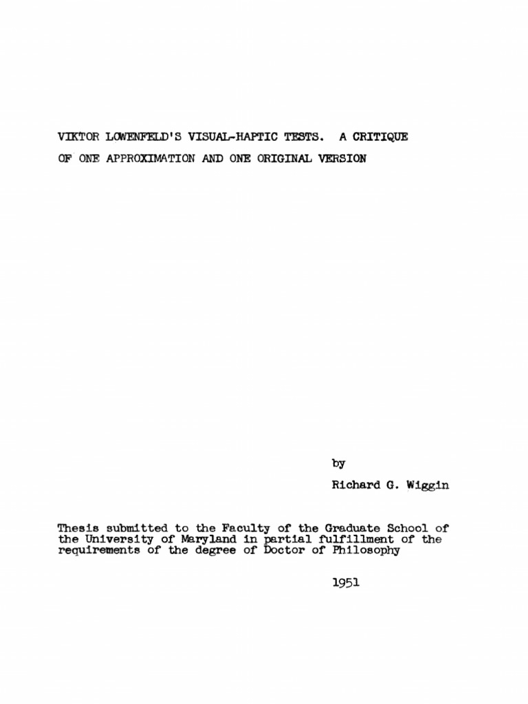 Wiggin, Richard Gilbert - Viktor Lowenfeld's Visual-Haptic Tests - A ...