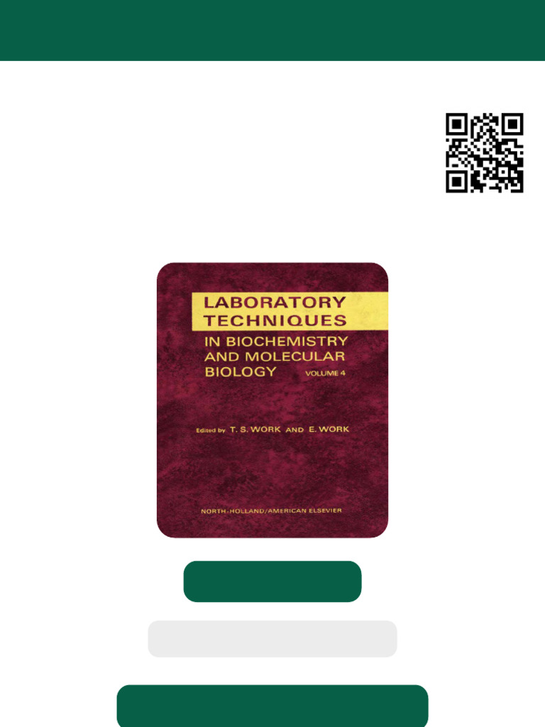 Laboratory Techniques in Biochemistry and Molecular Biology Vol 4 1st ...