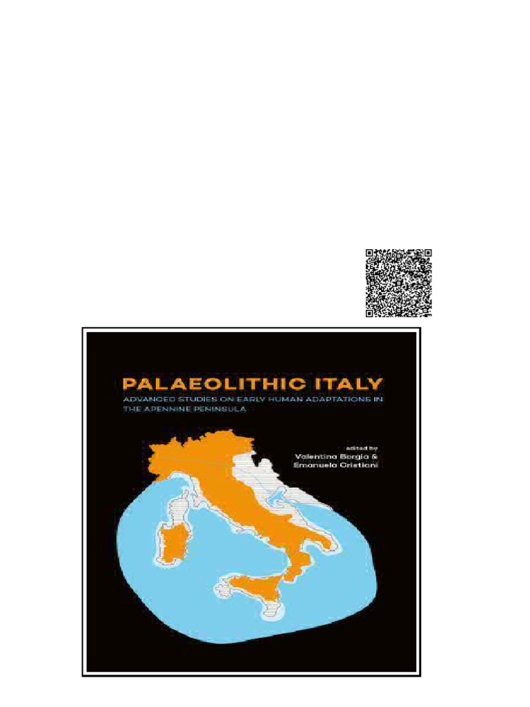 Palaeolithic Italy Advanced Studies On Early Human Adaptations in The ...