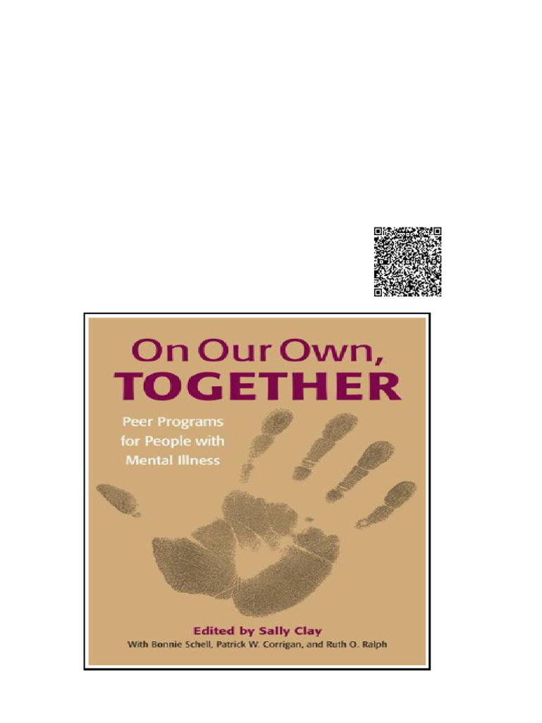 On Our Own Together Peer Programs For People With Mental Illness 1st ...