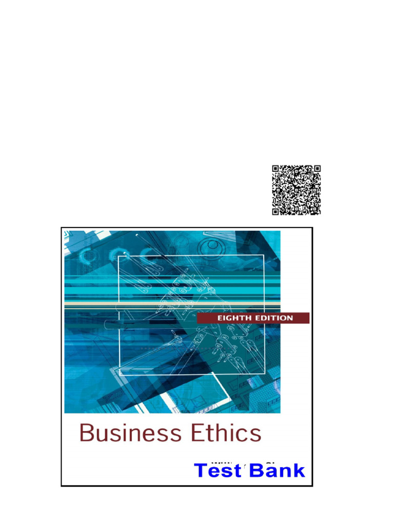Business Ethics A Textbook With Cases 8th Edition Shaw Test Bank | PDF ...