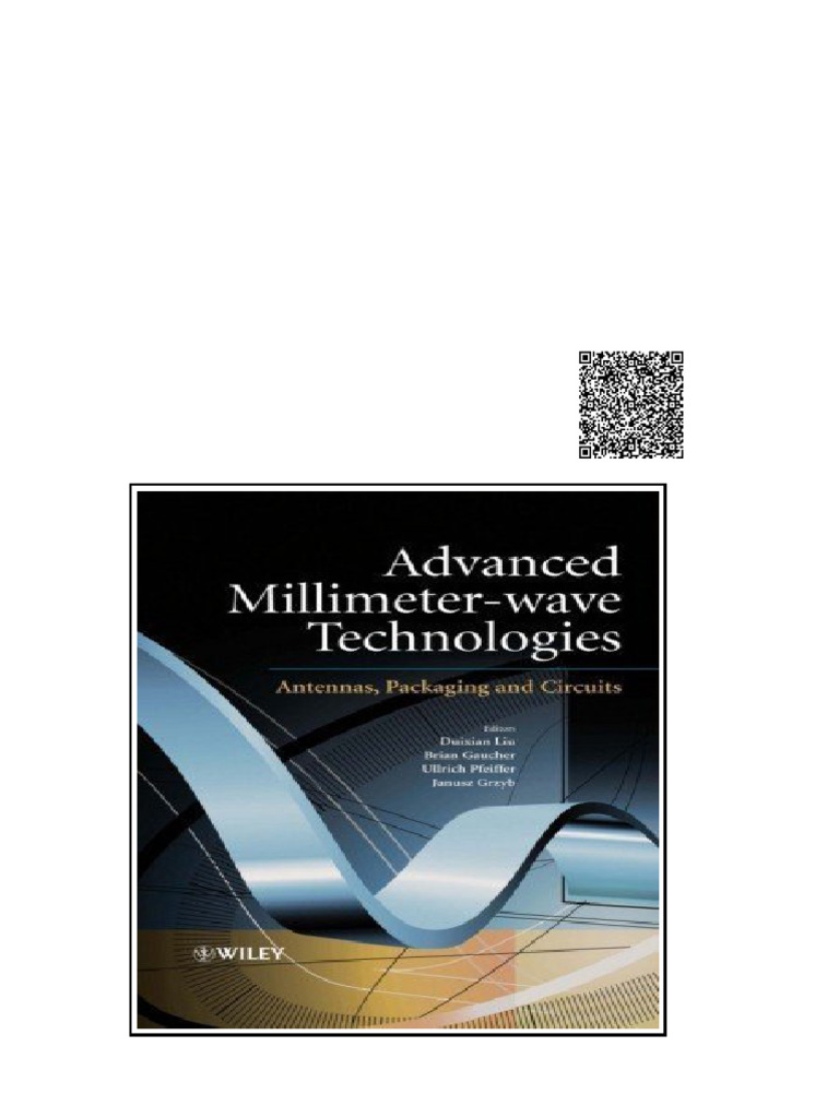 Advanced Millimeter wave Technologies Antennas Packaging and Circuits ...