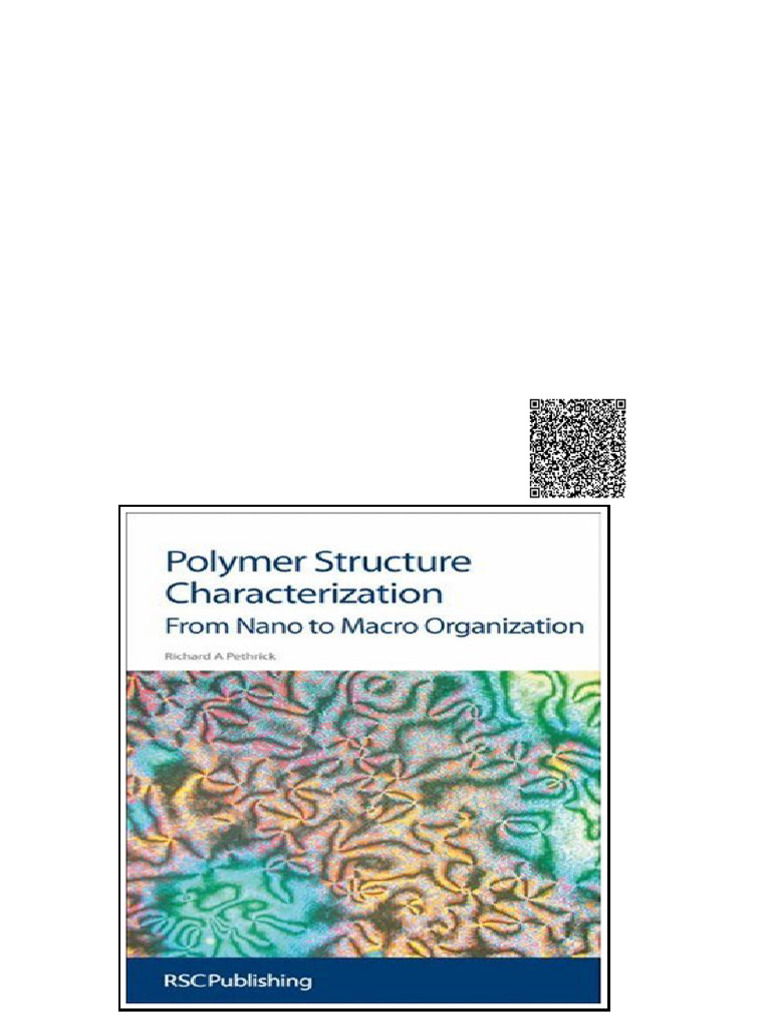 Polymer Structure Characterisation From Nano To Macro Morphological Its ...