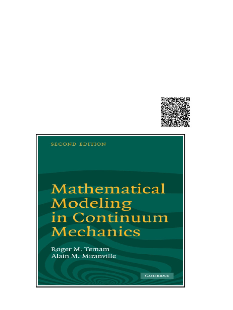 Mathematical Modeling in Continuum Mechanics Second Edition Roger Temam ...