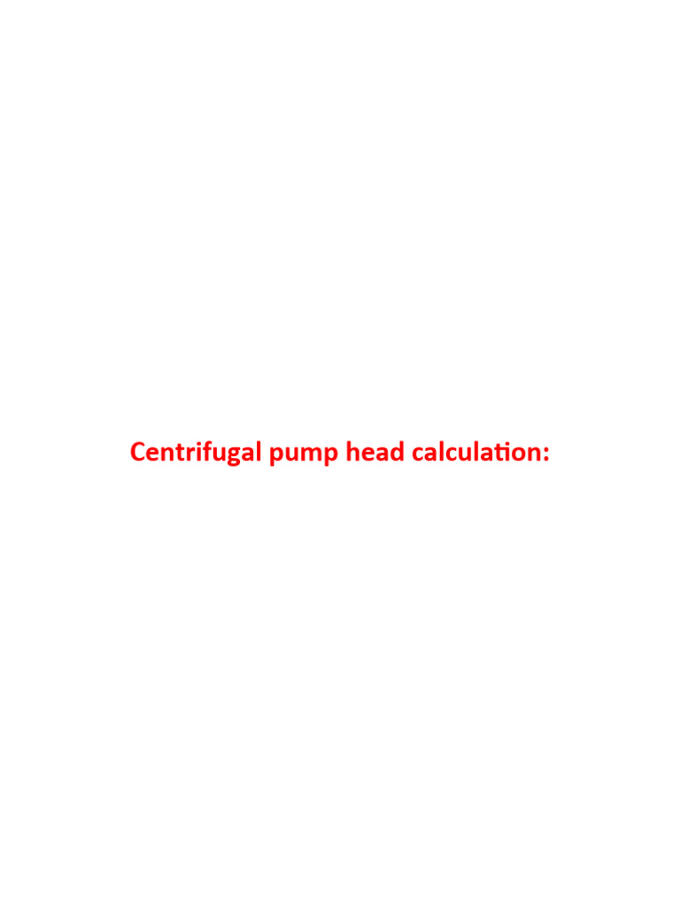 Head Calculations 1773705819 | PDF | Reynolds Number | Pump