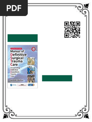 Manual of Definitive Surgical Trauma Care, Fifth Edition Kenneth