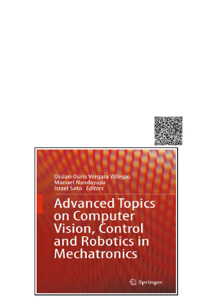 Advanced Topics On Computer Vision Control and Robotics in Mechatronics ...