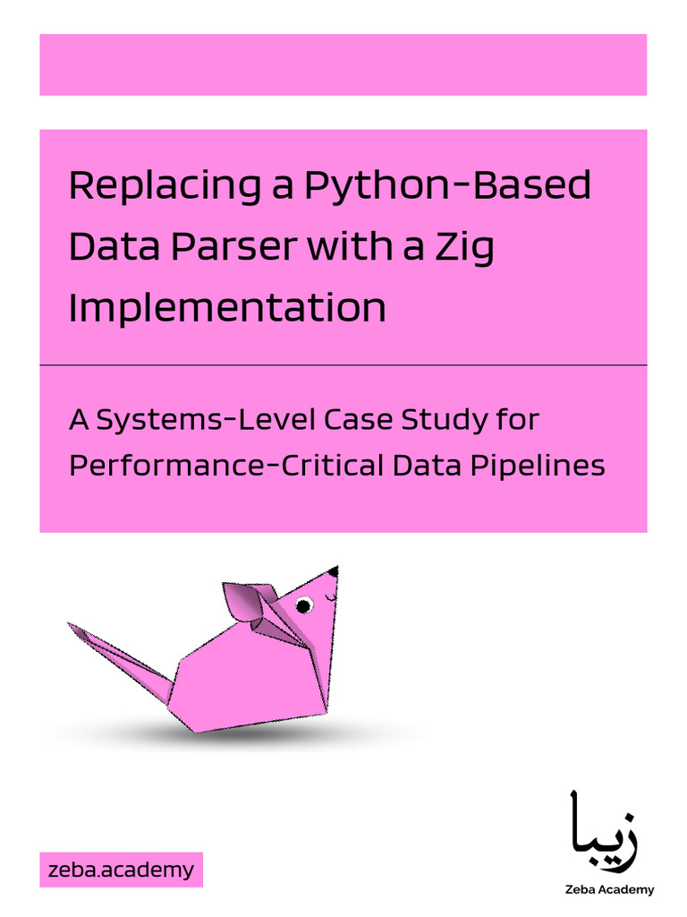 Replacing A Python-Based Data Parser With A Zig Implementation | PDF ...