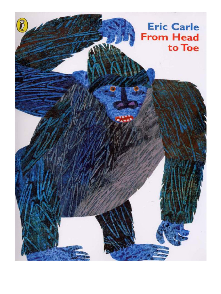 From Head To Toe by Eric Carle Pages 1-30 - Flip PDF Download ...