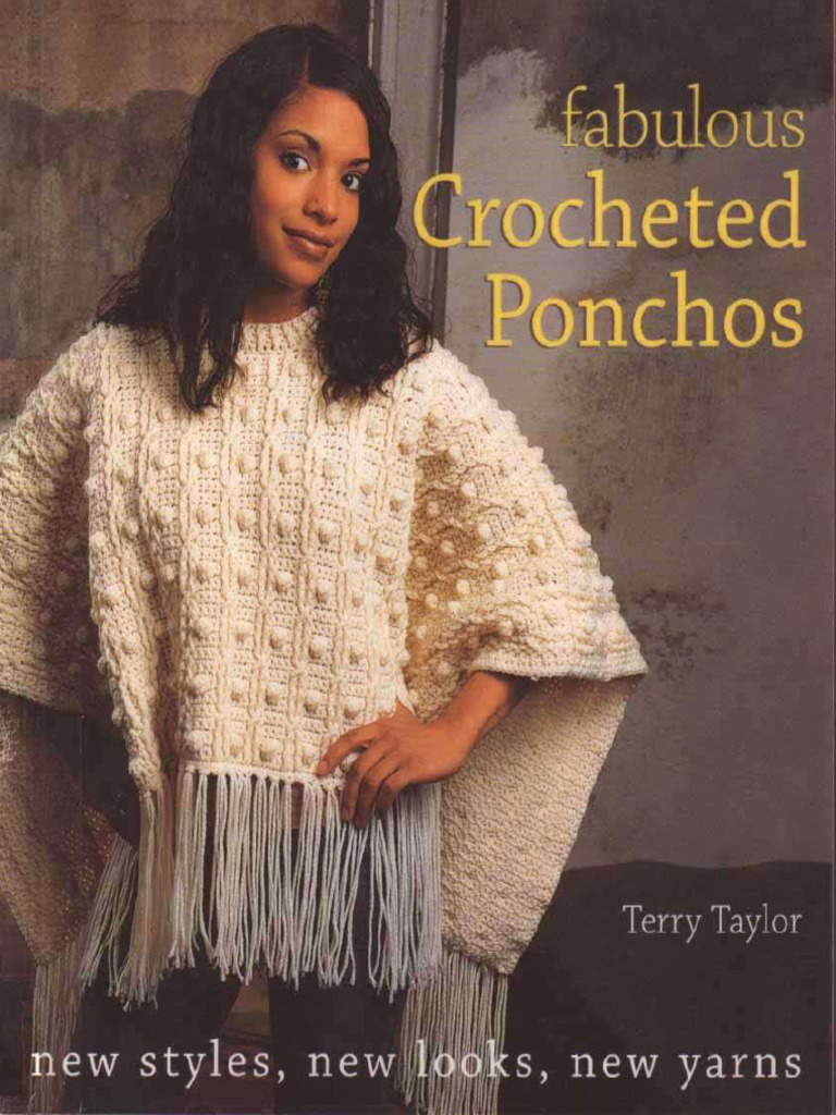 Fabulous Crocheted Ponchos (Terry Taylor) (Z-Library) | PDF