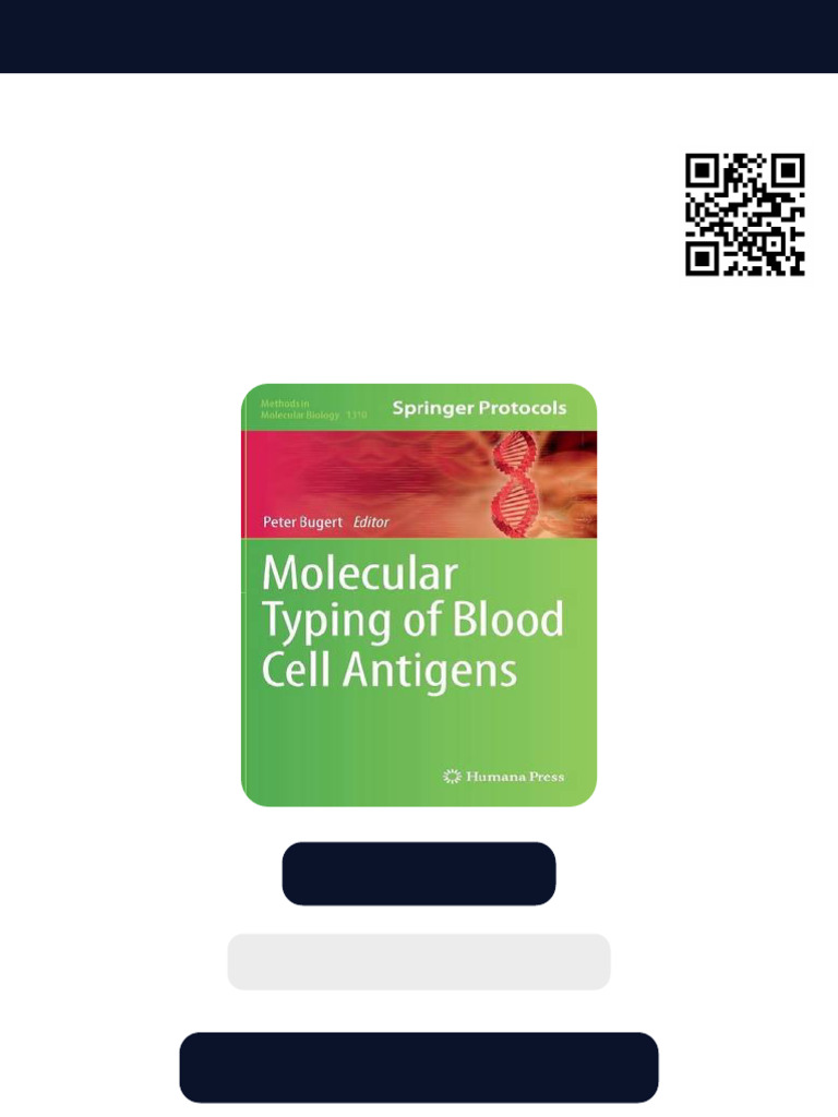 Molecular Typing of Blood Cell Antigens 1st Edition Peter Bugert Ebook ...