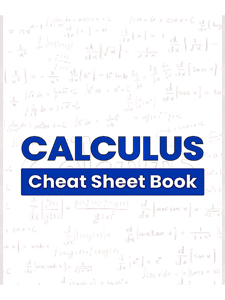 Calculus Cheat Sheet Book | PDF