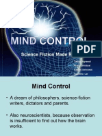 Mind Control Science Fiction Made Real