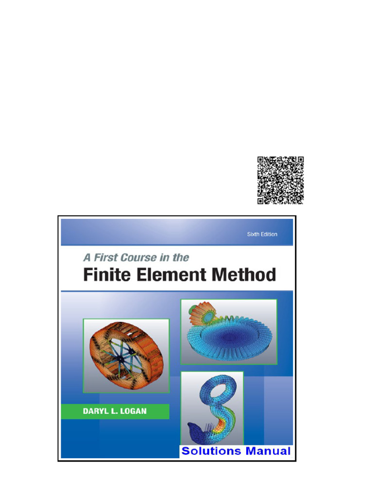 First Course in The Finite Element Method 6th Edition Logan Solutions ...