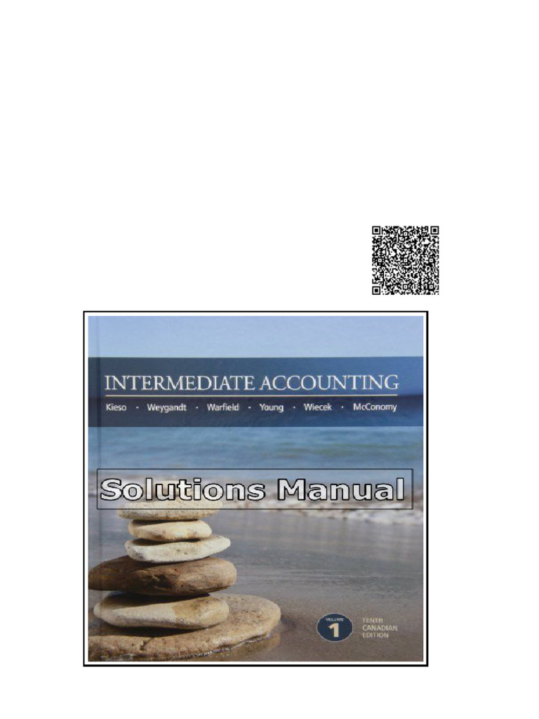 Intermediate Accounting Volume 1 Canadian 10th Edition Kieso Solutions ...