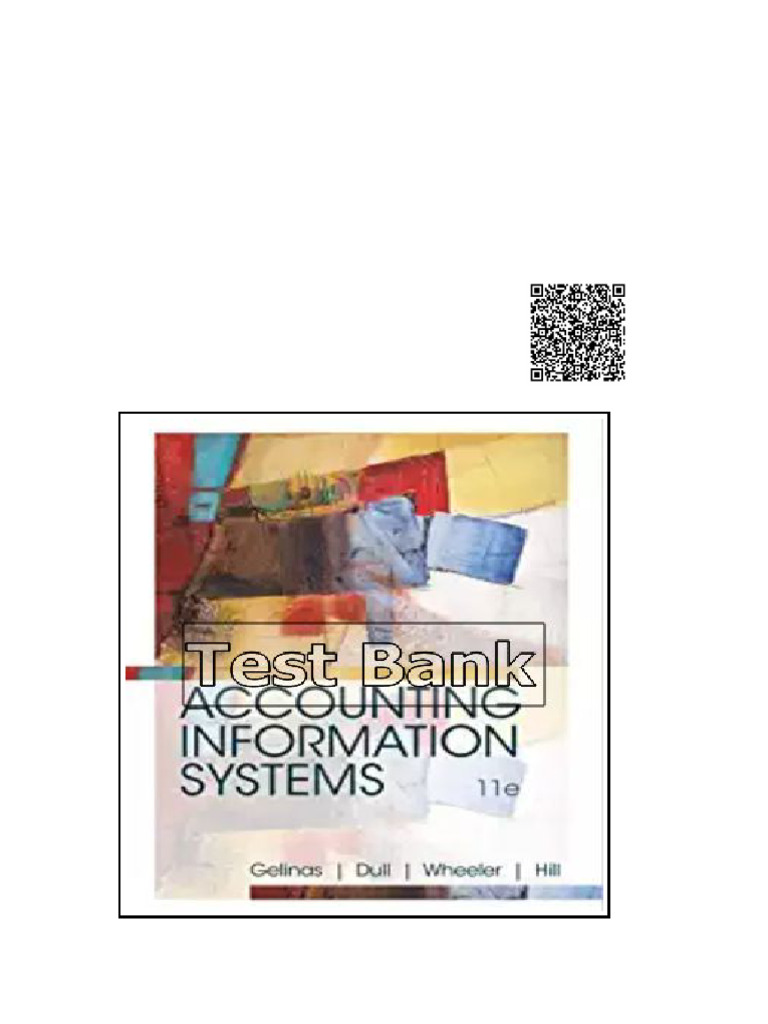 Accounting Information Systems 11th Edition Gelinas Test Bank | PDF ...