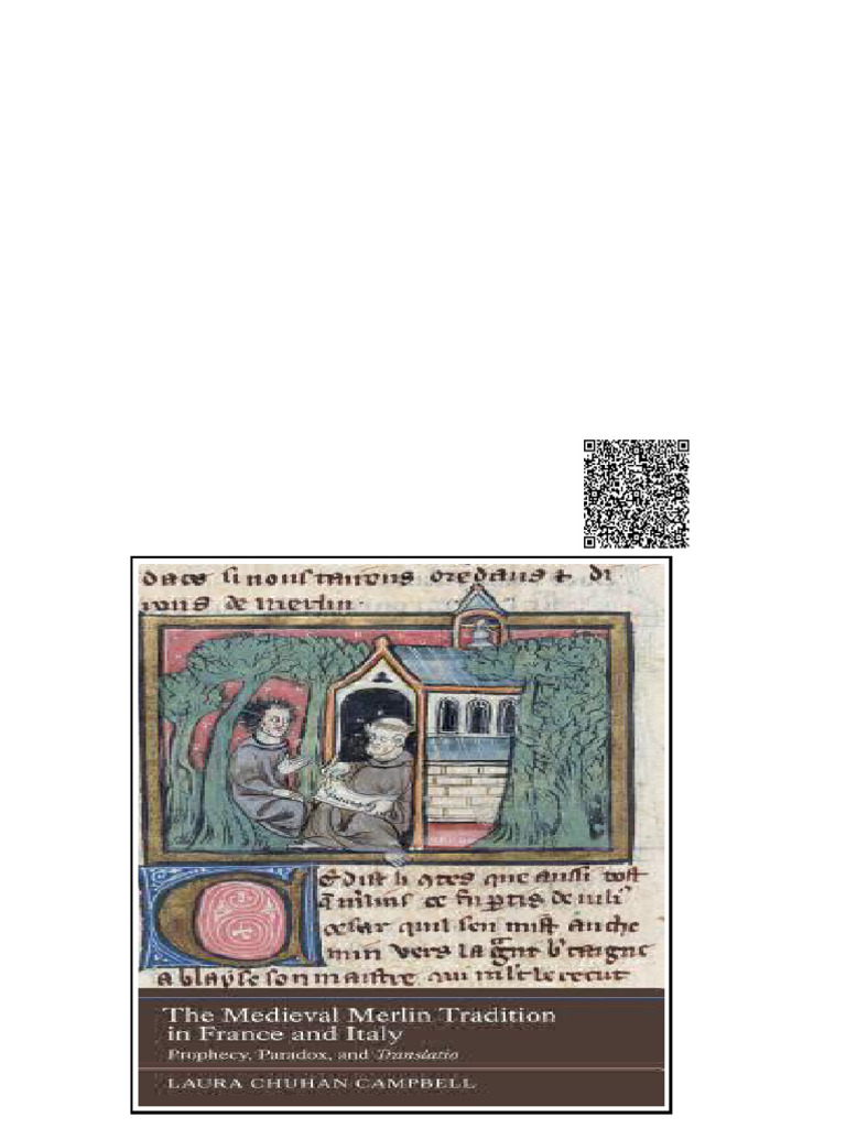 The Medieval Merlin Tradition in France and Italy Prophecy Paradox and ...