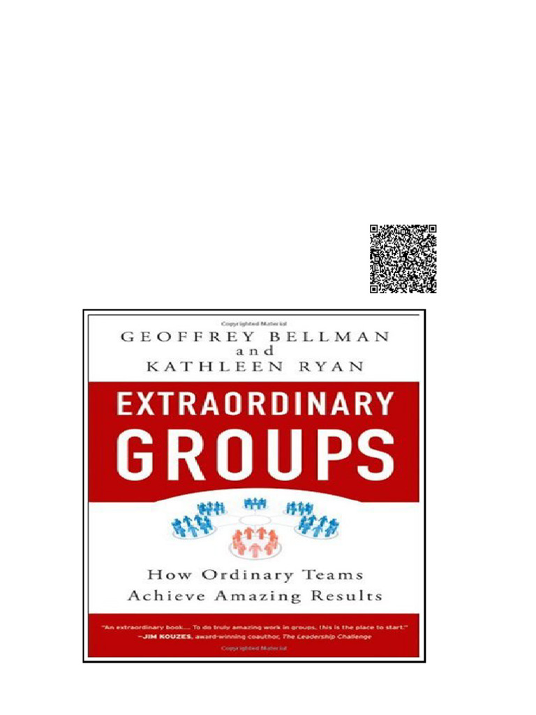 Extraordinary Groups How Ordinary Teams Achieve Amazing Results 1st ...