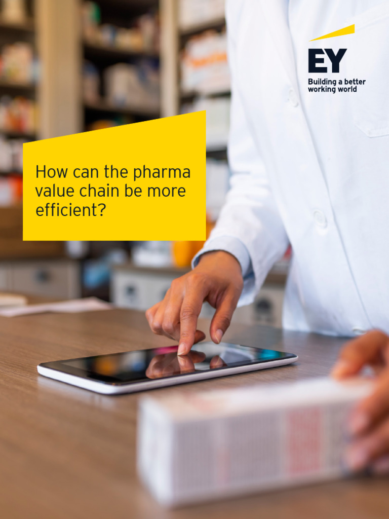 Ey How Can The Pharma Value Chain Be More Efficient v2 | PDF