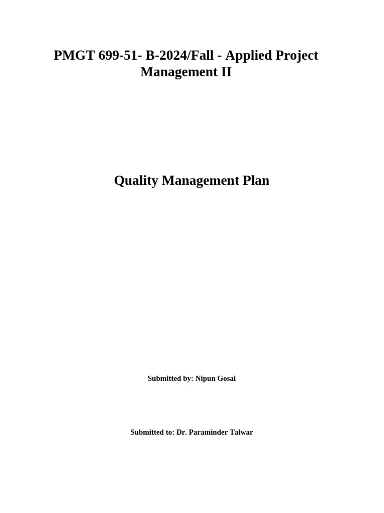 PMGT 699 Quality Management Plan | PDF