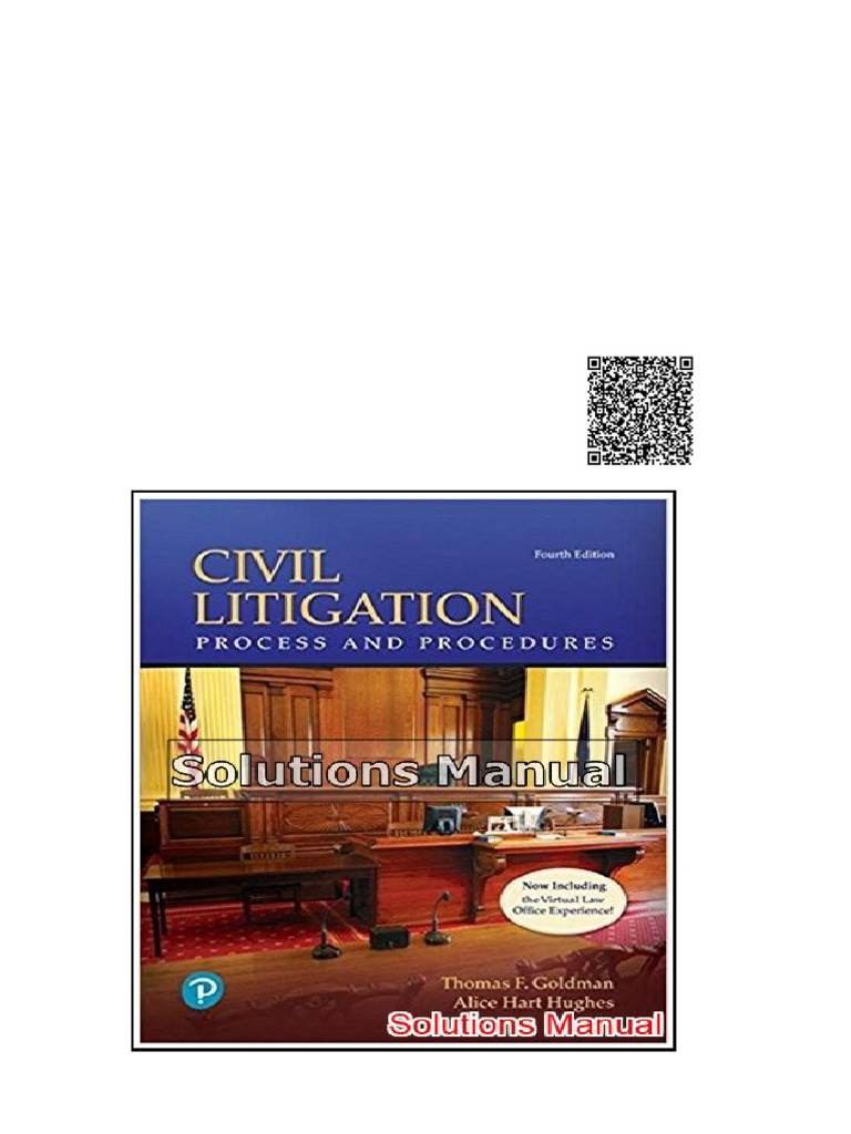 Civil Litigation Process and Procedures 4th Edition Goldman Solutions ...