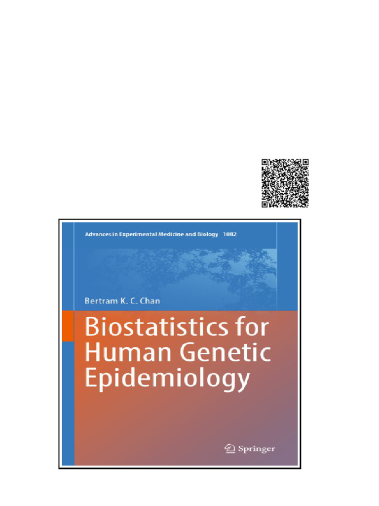 Biostatistics For Human Genetic Epidemiology Bertram K C Chan | PDF