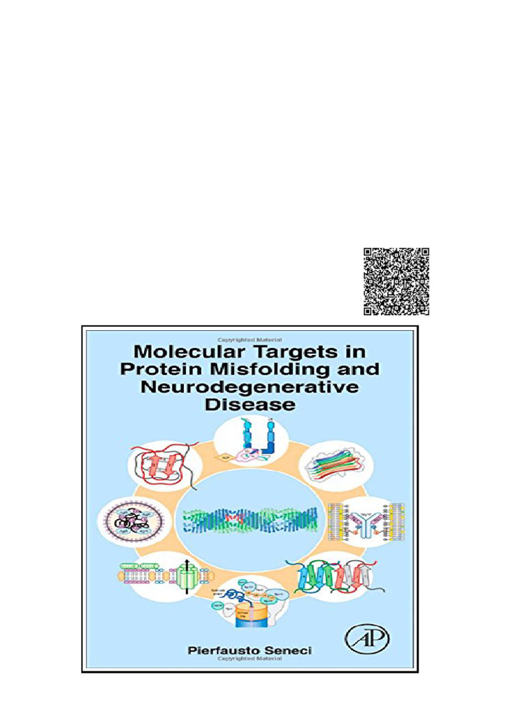 Molecular Targets in Protein Misfolding and Neurodegenerative Disease ...