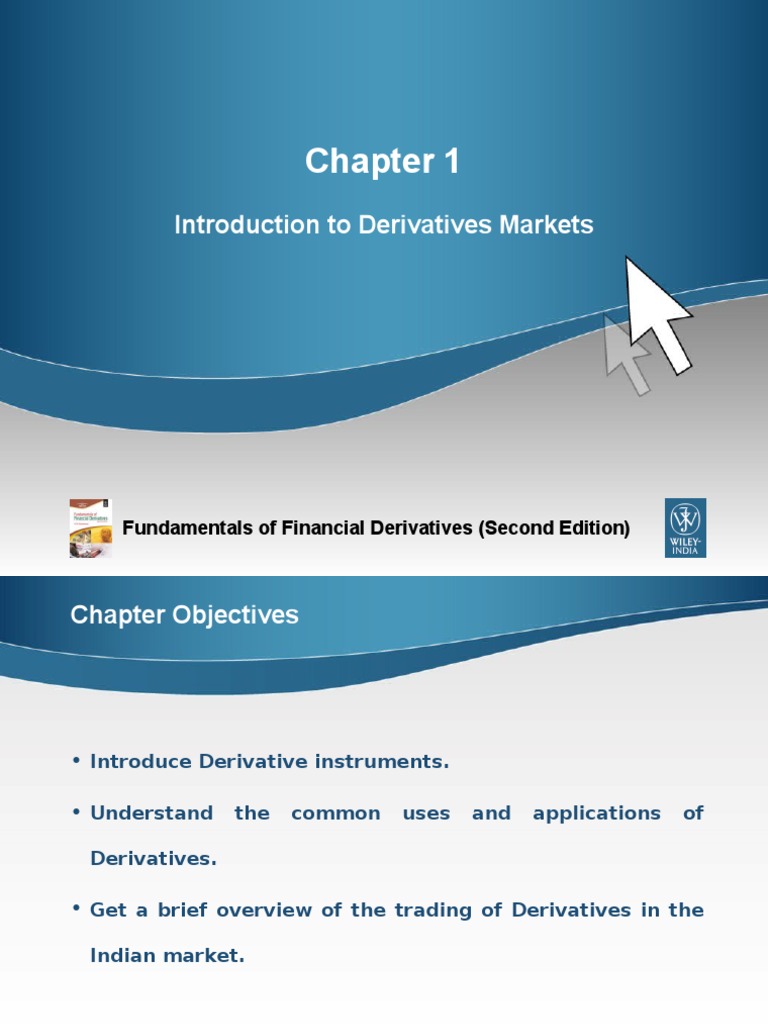 Introduction To Derivatives Markets: Fundamentals of Financial ...