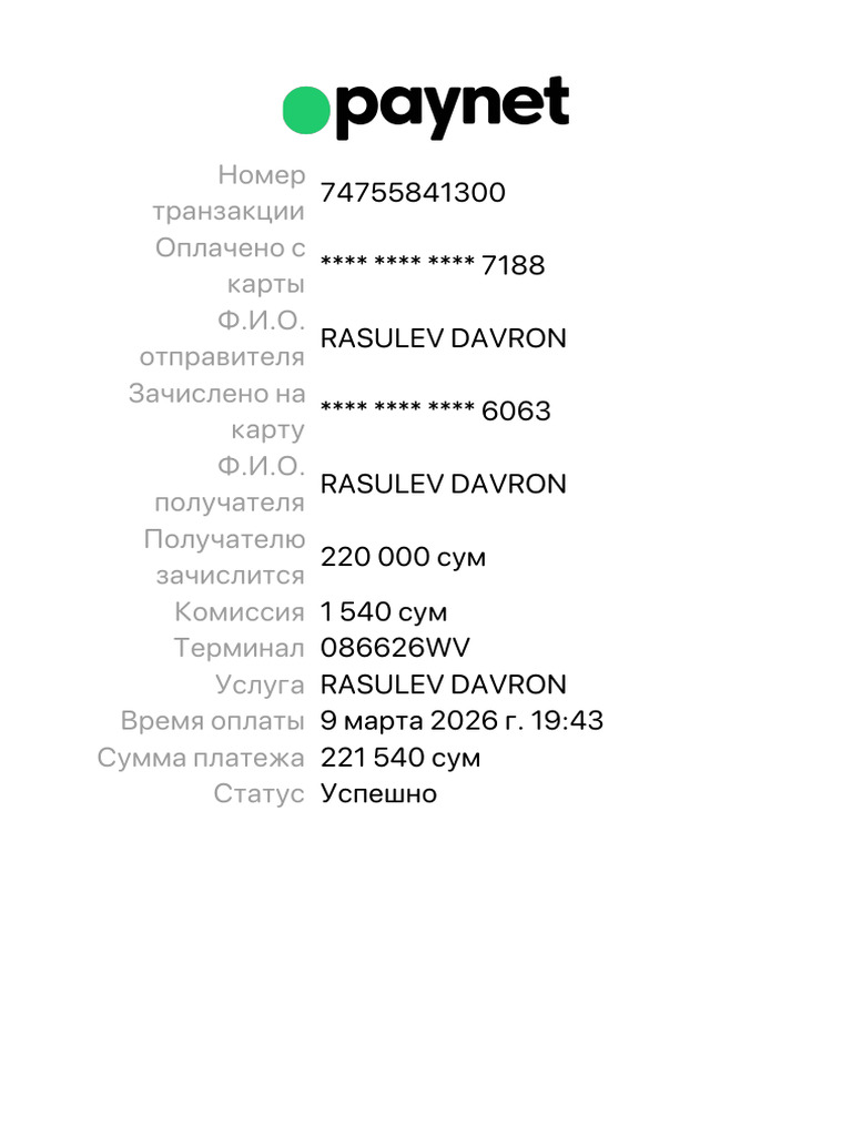 7188 Rasulev Davron **** **** **** 6063 Rasulev Davron 220 000 сум 1 540 су