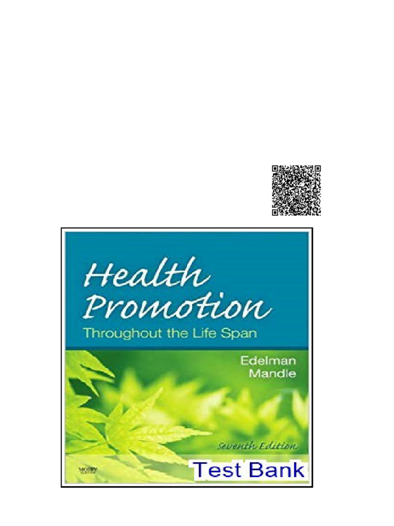 Health Promotion Throughout The Life Span 7th Edition Edelman Test Bank ...