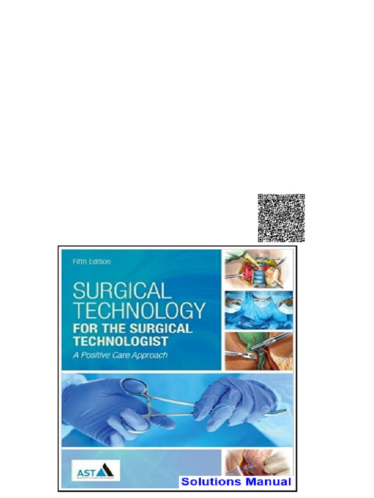 Surgical Technology For The Surgical Technologist A Positive Care ...