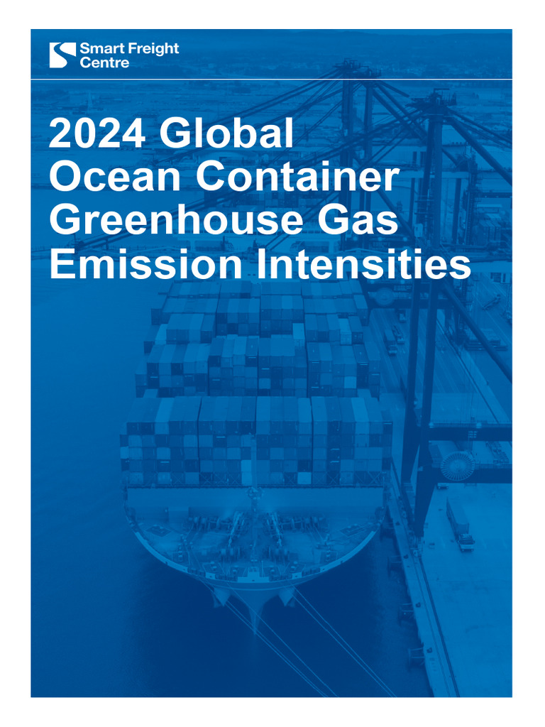 Clean Cargo - 2024 Global Ocean Container Emissions Report 120625 | PDF