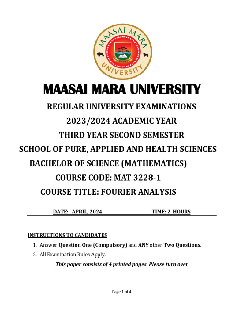 Mat 3228-1 - Main Exam - Fourier Analysis - 2023-2024 Y3s2 - April ...