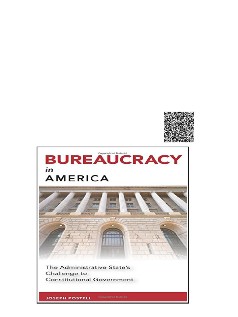 Bureaucracy in America The Administrative States Challenge To ...