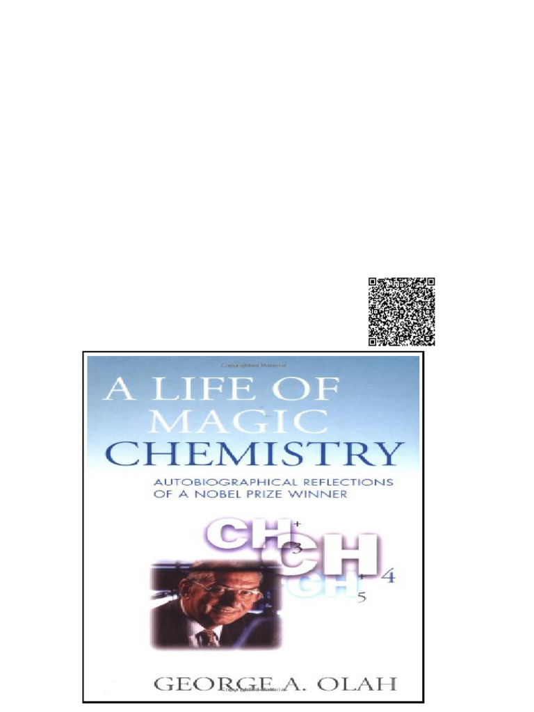 A Life of Magic Chemistry Autobiographical Reflections of A Nobel Prize ...
